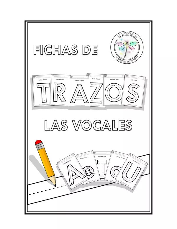 Fichas de Trazos Las Vocales