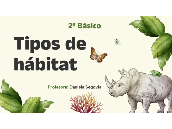 2do básico - Clase: Tipos de hábitat