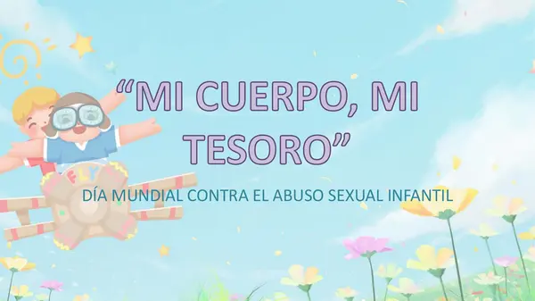 PPT INTERACTIVO "DIA MUNDIAL CONTRA EL ABUSO SEXUAL INFANTIL"