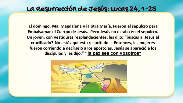 La resurreción de Jesús y sus virtudes
