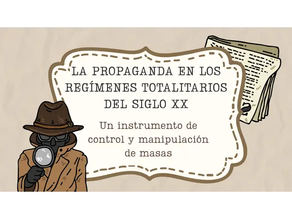 La propaganda en regímenes totalitarios