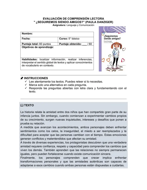 Prueba del libro " ¿Seguiremos siendo amigos?” (Paula Danziger)
