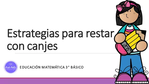 Estrategias para restar con canjes