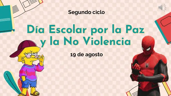 EFEMÉRIDE DÍA ESCOLAR POR LA PAZ Y LA NO VIOLENCIA