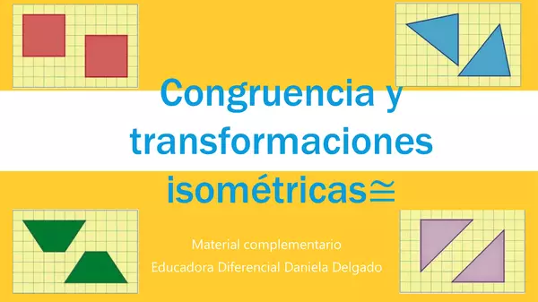 Congruencia y transformaciones isométricas 