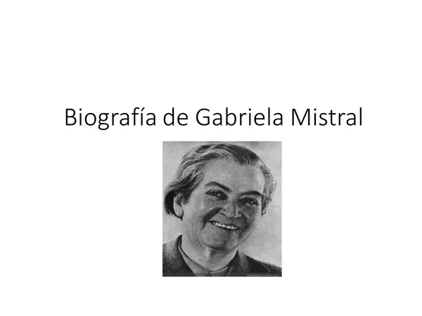 Ordenar biografía de Gabriela Mistral