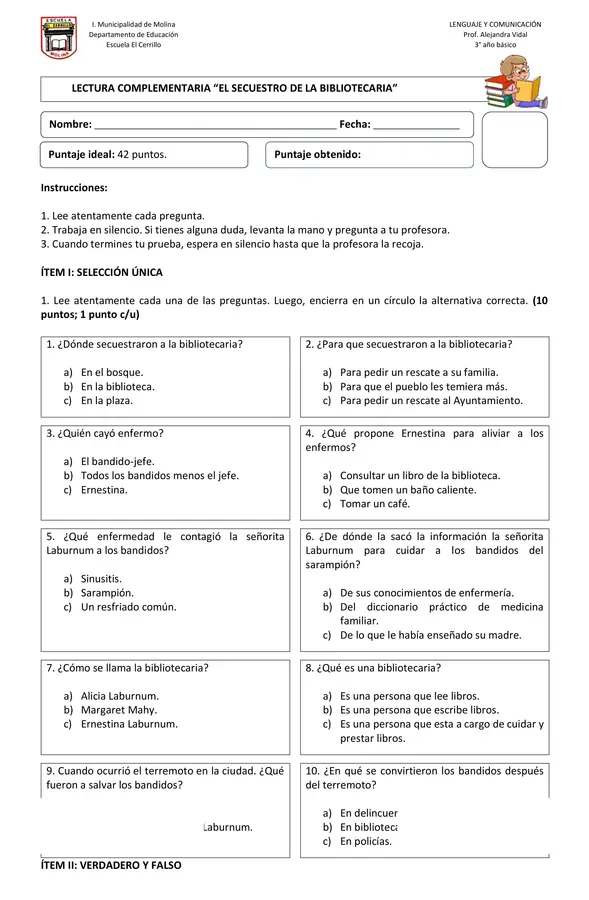 Prueba: Lectura complementaria "El secuestro de la bibliotecaria"