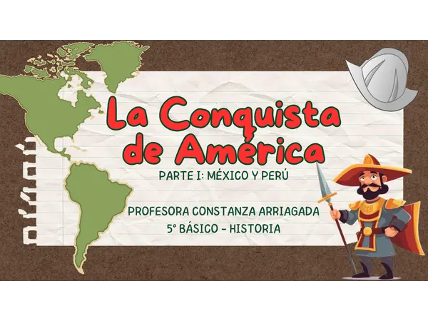 Presentación "La Conquista de América: México y Perú"