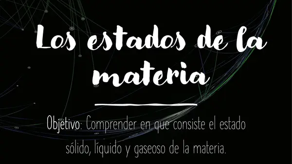 Clase estados de la materia