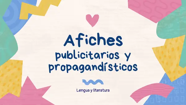 Afiches publicitarios y propagandísticos