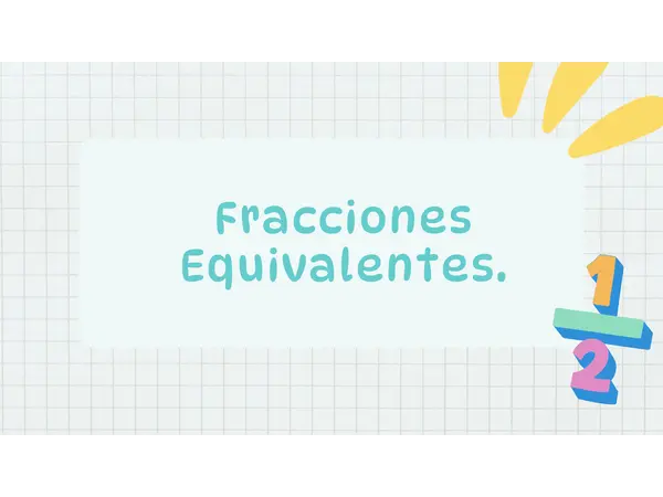 Fracciones Equivalentes/Clase grabada- Matemática 