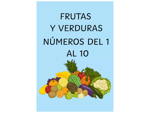 Flashcards de Frutas y verduras. Números del 1 al 10