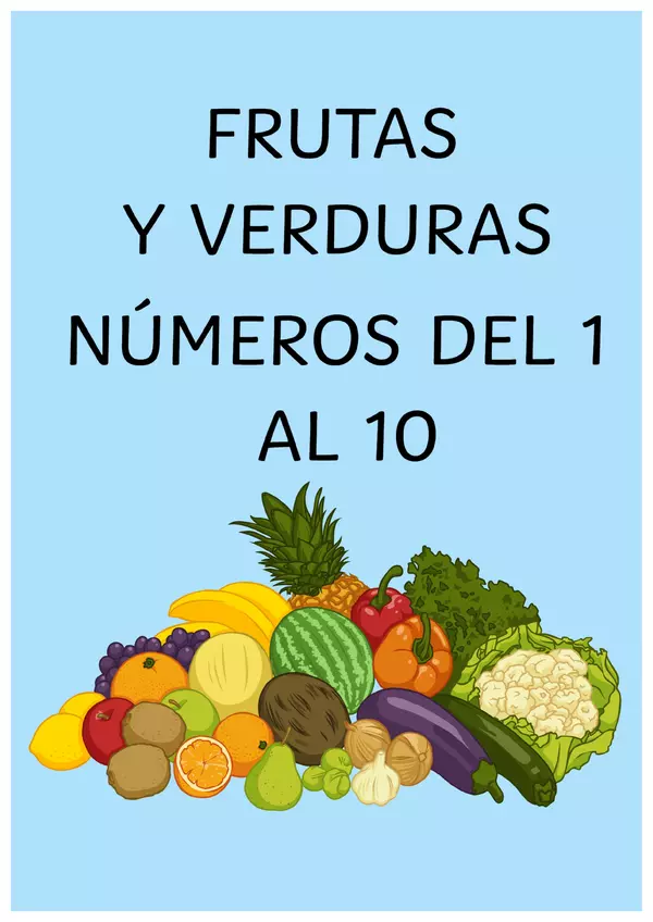 Flashcards de Frutas y verduras. Números del 1 al 10