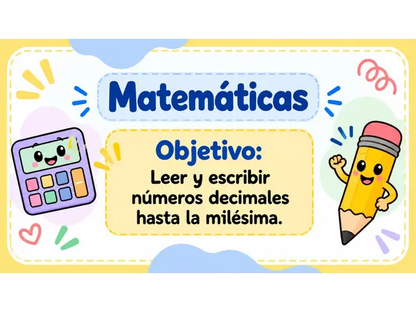 Lectura y escritura de números decimales