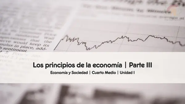 Los principios de la economía | Parte III | Economía y Sociedad