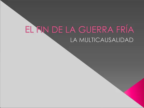 El Final de la Guerra Fría