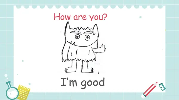 Hello, how are you? 