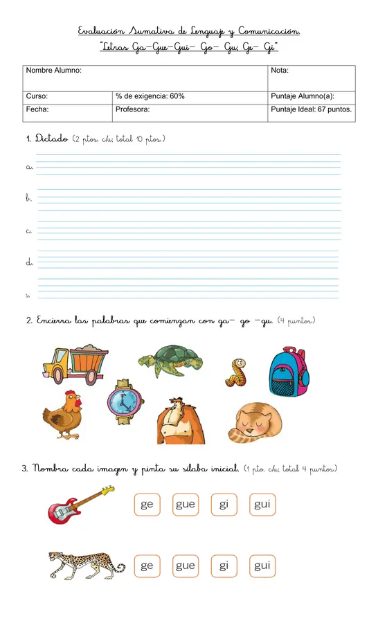 Evaluación 1° básico, letras "ga, gue, gui, go,gu/ge- gi"