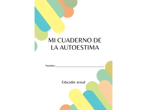 Mi cuaderno de la Autoestima