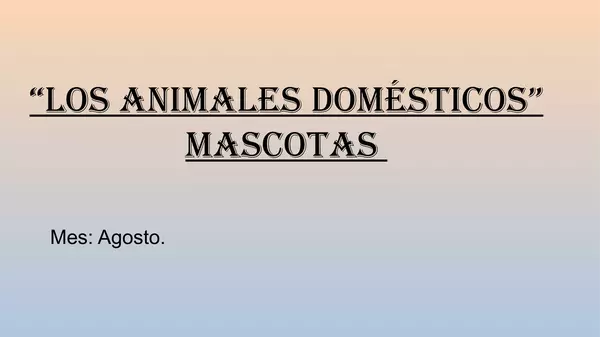 PRESENTACION KINDER,  ANIMALES DOMESTICOS CON VIDEO "LOS GATOS"