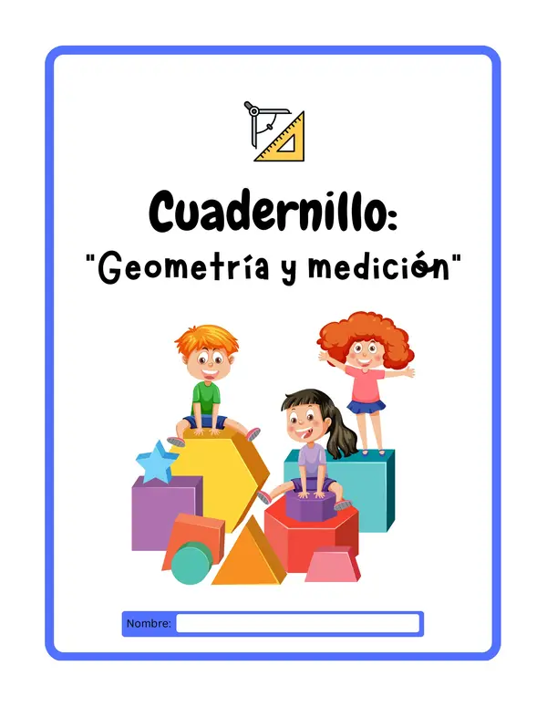 6° básico - Cuadernillo: "Geometría y medición"