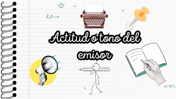 Habilidad: Evaluar actitud o tono del emisor 