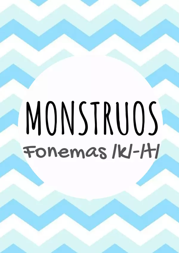 Monstruos fonemas K/T