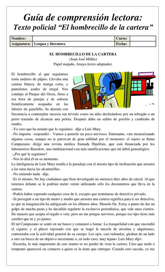 Guía de comprensión lectora - Texto policial "El hombrecillo de la cartera - 8°