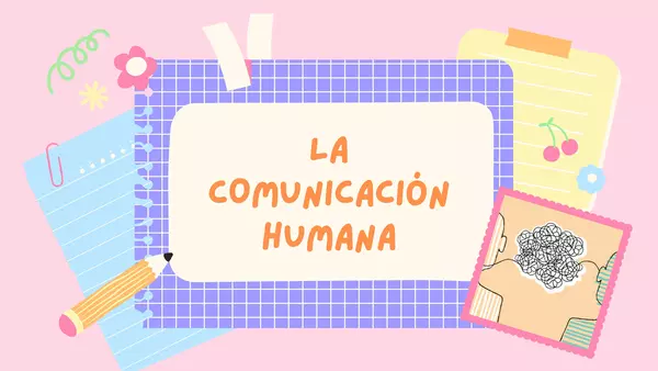 LA COMUNICACIÓN HUMANA
