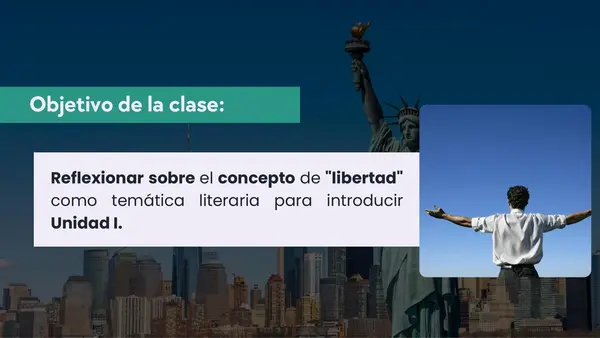 UNIDAD 1: LA LIBERTAD COMO TEMA LITERARIO (UNIDAD 1)