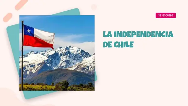  La Independencia de Chile