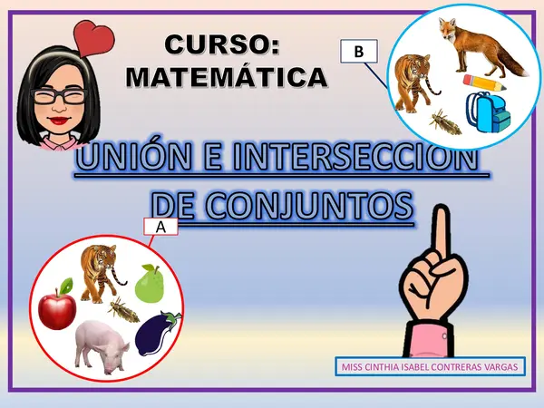 CLASE 25 - UNIÓN E INTERSECCIÓN DE CONJUNTOS