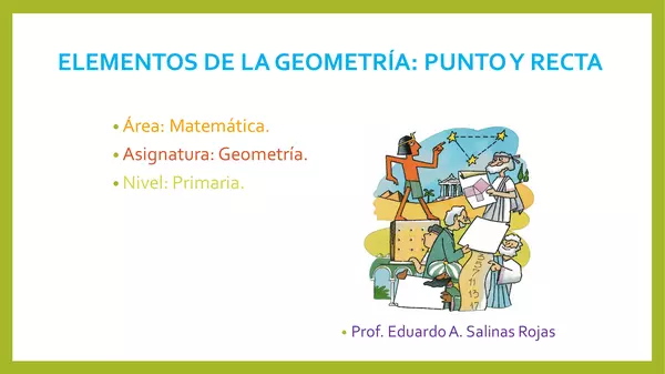 Elementos de la geometría - Punto y Recta - Tema N° 01 - Geometría - 3ero de Primaria - I Bimestre