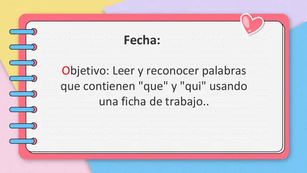 “Explorando las sílabas QUE y QUI”