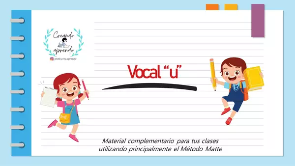 LECCION VOCAL "U", METODO MATTE