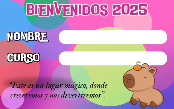 ✨ Credenciales de Bienvenida 2025 para los más pequeñitos ✨