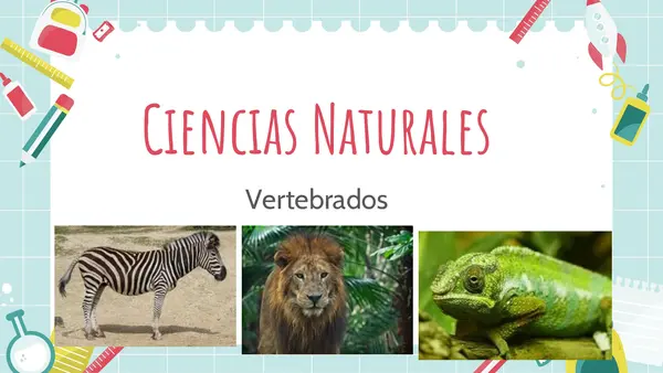 Los Vertebrados - Ciencias Naturales - 2° Básico