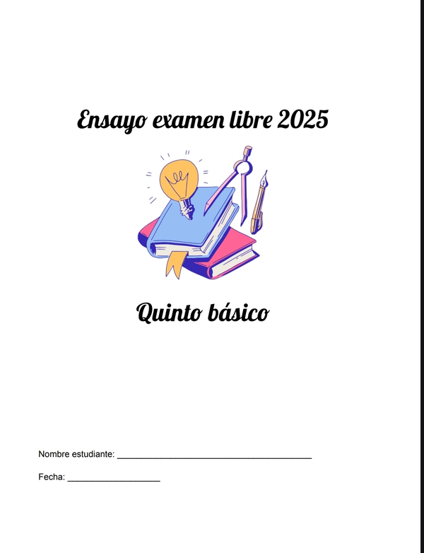 Ensayo 5to 2025 exámenes libres 