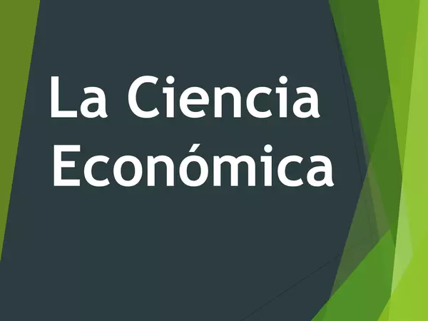 Presentacion la ciencia economica, CUARTO MEDIO, HISTORIA