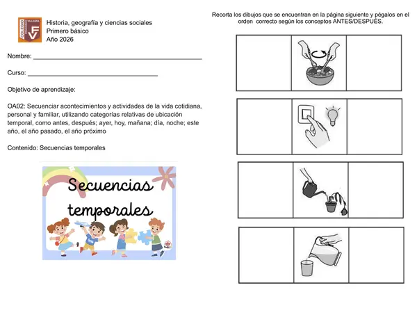 Secuencias temporales, antes/despues; ordenar secuencias; día/noche; momentos del día