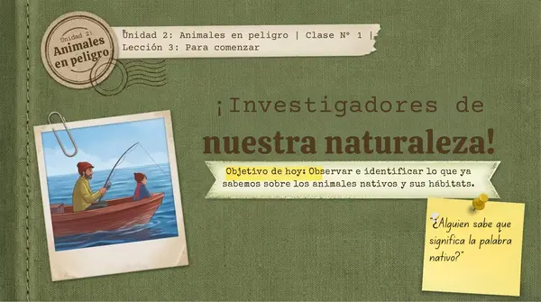 Clase 1 Lección 3 Unidad 2 Para comenzar "ANIMALES EN PELIGRO" 2° Básico