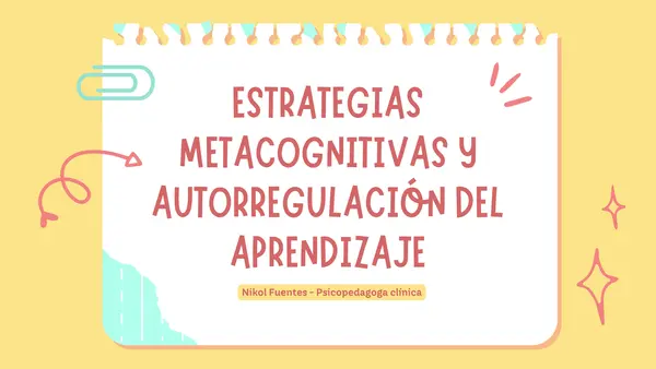 Estrategias metacognitivas y autorregulación del aprendizaje