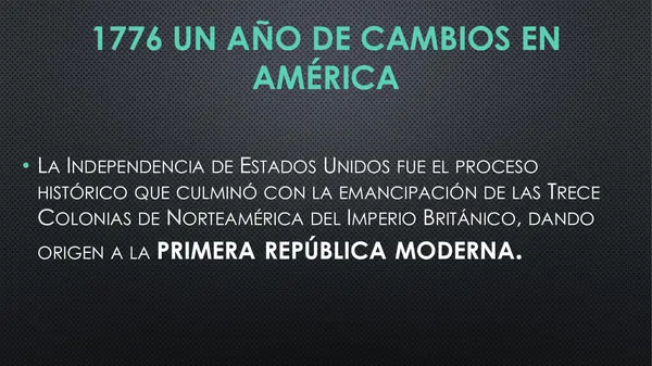 La independencia de Estados Unidos