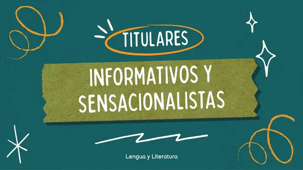 Titulares informativos y sensacionalistas 