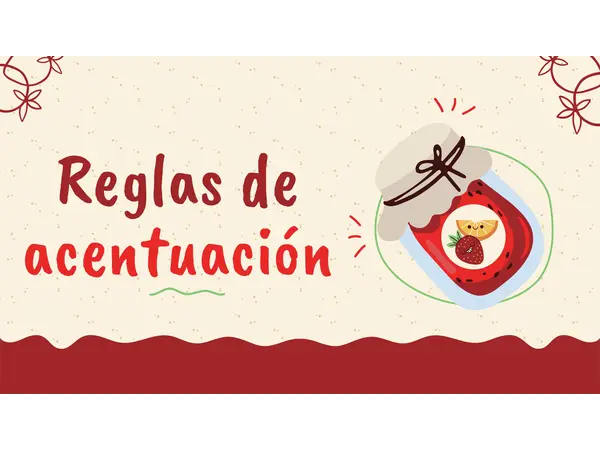 Reglas de acentuación  Repaso 6to, 7°, y 8°