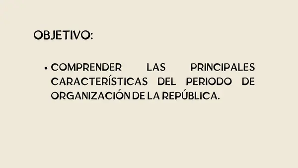 Presentación La organización de la república