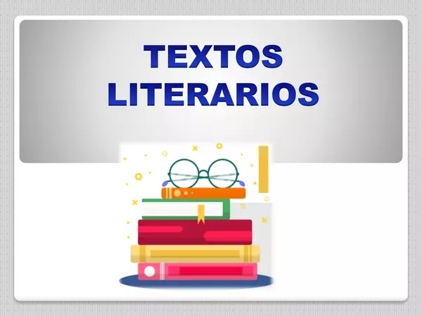 Ppt - Textos literarios | profe.social