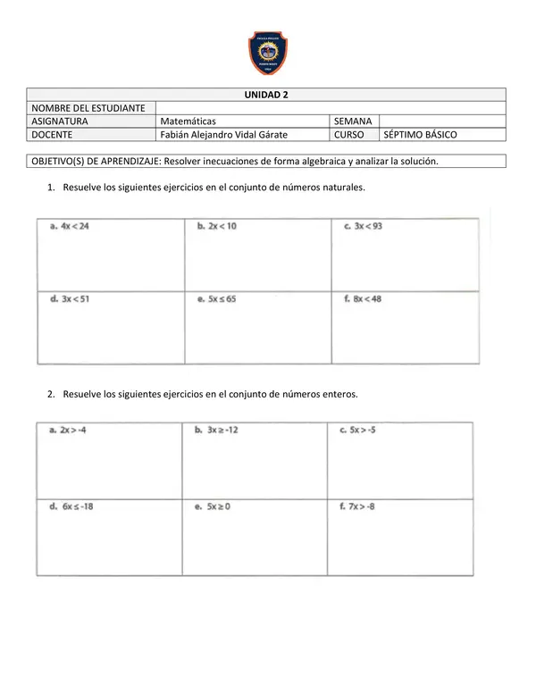 Resolver inecuaciones de forma algebraica y analizar la solución.