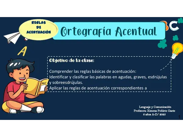 PPT "REGLAS GENERALES DE ACENTUACIÓN" 6 AÑO BASICO