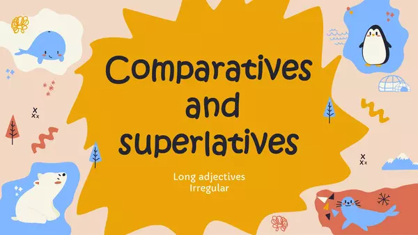 ACTIVITY 16 - COMPARATIVE AND SUPERLATIVE - SECOND PART